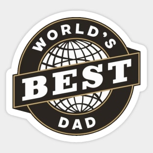 Fathers Day Worlds Best Dad Father Birthday Gift For Daddy New Dad Top Dad To Be Shirt Funny Dad Present Pop Papa Sticker